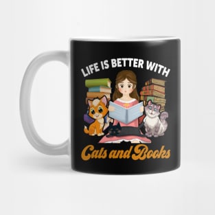 Life Is Better with Cats And Books Mug